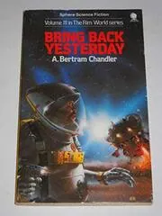 Bring Back Yesterday