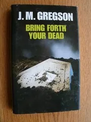 Bring Forth Your Dead