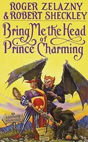 Book cover for "Bring Me the Head of Prince Charming"