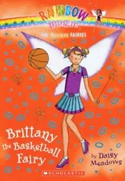 Book cover for "Brittany the Basketball Fairy" by Daisy Meadows