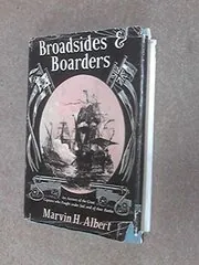 Broadsides And Boarders.