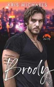 Book cover for "Brody" by Kris Michaels