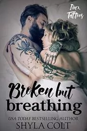 Broken But Breathing