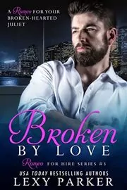 Broken By Love #3