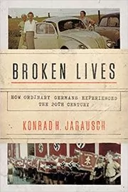 Book cover for "Broken Lives" by Konrad H. Jarausch