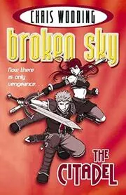 Broken Sky Act 3: The Citadel
