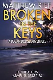 Broken in the Keys