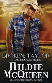 Book cover for "Broken: Taylor" by Hildie McQueen