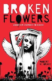 Book cover for "Broken Flowers"