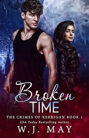 Book cover for "Broken Time" by WJ May