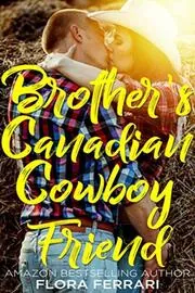 Brother's Canadian Cowboy Friend