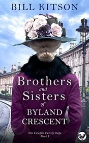 Brothers and Sisters of Byland Crescent