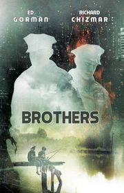 Book cover for "Brothers" by Richard T Chizmar