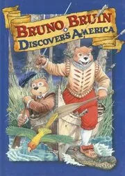 Bruno Bruin Discovers America