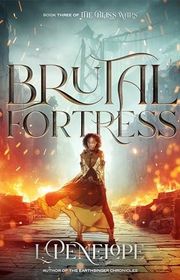 Book cover for "Brutal Fortress" by L Penelope