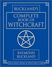 Book cover for "Buckland's Complete Book of Witchcraft" by Raymond Buckland