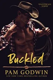 Book cover for "Buckled" by Pam Godwin