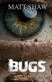 Book cover for "Bugs" by Matt Shaw