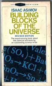 Book cover for "Building Blocks of the Universe" by Isaac Asimov