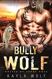Bully Wolf