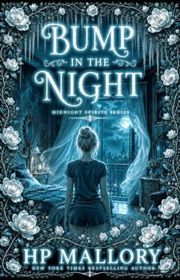Book cover for "Bump In The Night" by HP Mallory