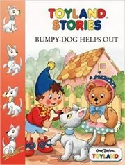 Book cover for "Bumpy Dog Helps Out" by Enid Blyton