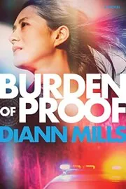 Book cover for "Burden of Proof" by DiAnn Mills