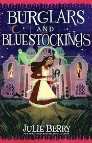 Book cover for "Burglars and Bluestockings" by Julie Gardner Berry
