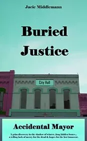Buried Justice
