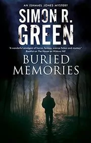 Book cover for "Buried Memories" by Simon R Green