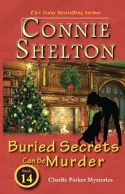 Buried Secrets Can Be Murder