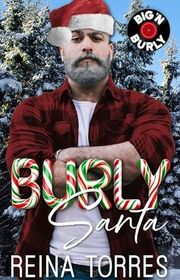 Book cover for "Burly Santa" by Reina Torres