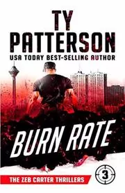 Book cover for "Burn Rate" by Ty Patterson