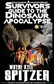 Book cover for "Burn" by Wayne Kyle Spitzer