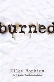 Book cover for "Burned" by Ellen Hopkins