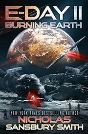 Book cover for "Burning Earth" by Nicholas Sansbury Smith