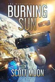 Book cover for "Burning Sun" by Scott Moon