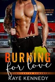 Burning for Love