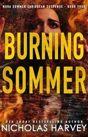 Book cover for "Burning Sommer" by Nicholas Harvey