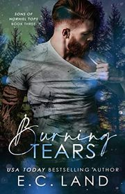 Book cover for "Burning Tears" by EC Land