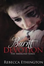 Burnt Devotion