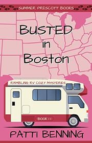 Book cover for "Busted in Boston" by Patti Benning