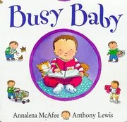 Book cover for "Busy Baby" by Annalena McAfee