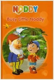 Book cover for "Busy Little Noddy" by Enid Blyton