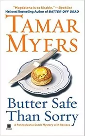 Butter Safe Than Sorry