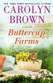 Book cover for "Buttercup Farms" by Carolyn Brown