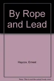 By Rope and Lead / Stage-coach