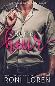 Book cover for "By the Hour" by Roni Loren