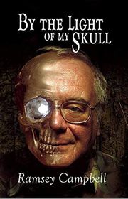 Book cover for "By the Light of My Skull"