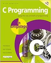 Book cover for "C Programming in Easy Steps" by Mike McGrath